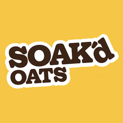 SOAK'd OATS